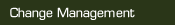 Change Management